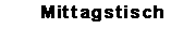 Tagesessen